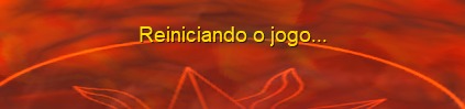 Reiniciando o jogo